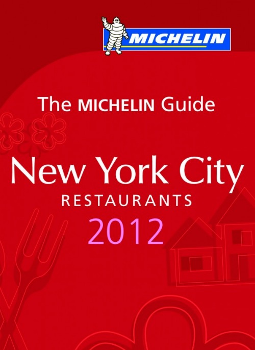 2012 Michelin Guide New York City Restaurants Announced